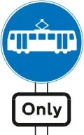 Trams only