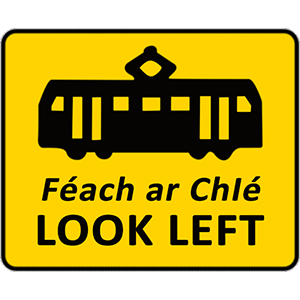 Tram lane warning signs for pedestrians (look left)